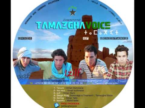 Tamazgha Voice extrait du l'album Tamagit (Identité)