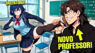 Quando Um Professor de Cabelos Compridos Entra na Escola Para Combater Violência com Violência!