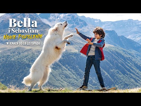 Bella i Sebastian: Nowe pokolenie - spot 2