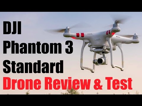 DJI Phantom 3 Standard | Drone Review And Test