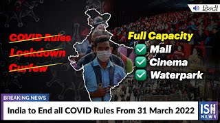 India to End all COVID Rules From 31 March 2022
