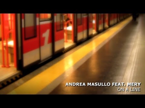 Andrea Masullo feat. Mery - On A Line (Original Mix)