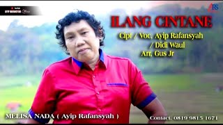 Download lagu Ayip Rafansyah - Ilang Cintane | Tarling [ Video Music] mp3