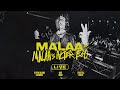 MALAA Vs MALAA S ALTER EGO LIVESET