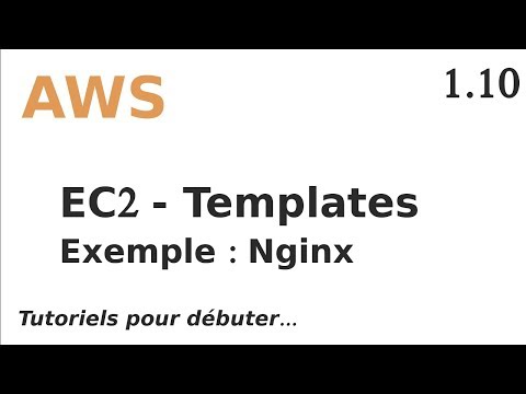 AWS 1 10 EC2 LES TEMPLATES EX NGINX