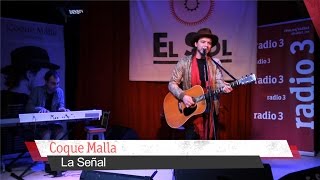 Coque Malla - 'La señal'