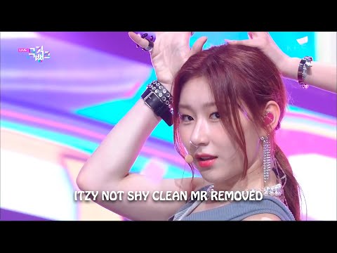 [CLEAN MR Removed] 200904 ITZY (있지) - NOT SHY