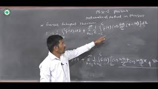 M.Sc.I (Math. method in phy.) || Topic: Fourier Integral Theorem || By Prof. Vartha Ajay