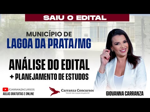 LAGOA DA PRATA/MG: Análise do Edital e Planejamento de Estudos para Concurso Público