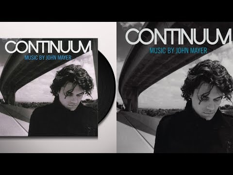 John Mayer - Continuum FULL ALBUM (2006)