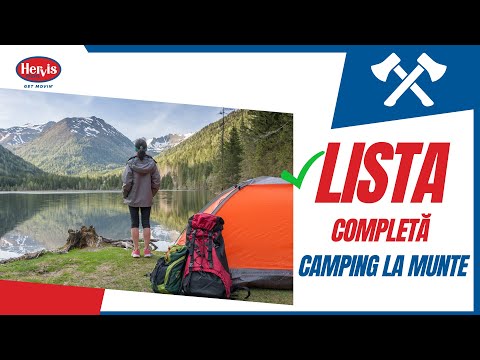Camping la Munte? Lista Completa a Echipamentului Necesar