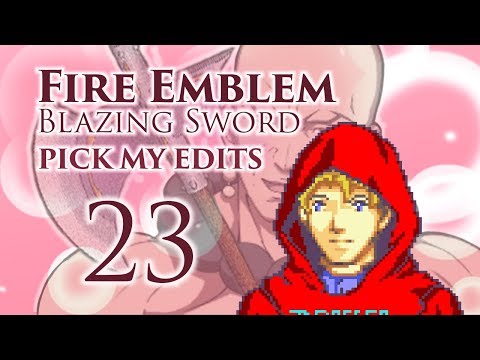 Part 23: Let's Play Fire Emblem 7 PME - "At Long Last..."