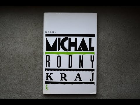 Karel Michal -  Rodný kraj  - Tragédie