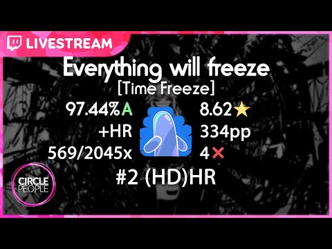 osu! | Bubbleman | UNDEAD CORPORATION - Everything will freeze [Time Freeze] +HR 97.44% 8.62★ 4❌