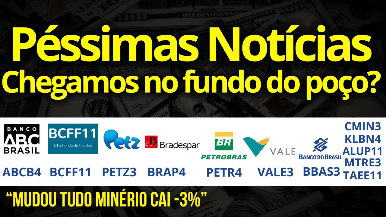 ATENÇÃO BCFF11 | ABCB4 | PETZ3 | BRAP4 | PETR4 | VALE3 | BBAS3 CMIN3 KLBN4 RECV3 ALUP11 MTRE3 TAEE11