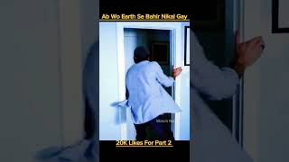 Ab Wo Earth Se Bahir Nikal Gay #movie #explained #hindi