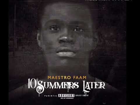 Maestro Faam- Ain't No Telling