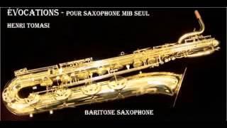 Evocation - Henri Tomasi -  Baritone sax solo - Andrea Alonge