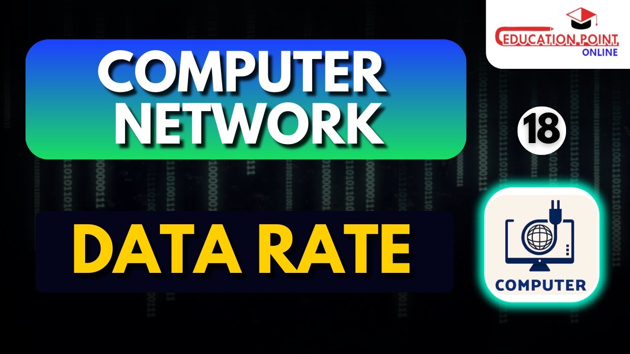 Data rate | Computer Network