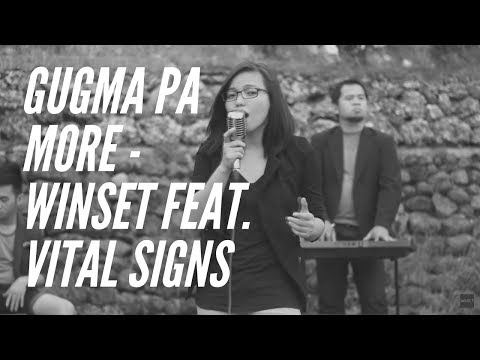 Gugma Pa More - Winset feat. Vital Signs Acoustic