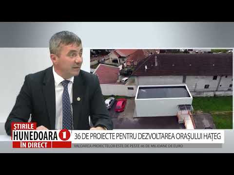 36 DE PROIECTE PENTRU DEZVOLTAREA ORAȘULUI HAȚEG VALOAREA ESTE DE PESTE 46 DE MILIOANE DE EURO