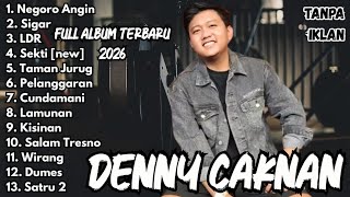 Download lagu Full Album Denny Caknan Terbaru Paling Populer 2026 Viral (Tanpa iklan) mp3 Download lagu Full Album Denny Caknan Terbaru Paling Populer 2026 Viral (Tanpa iklan) mp3