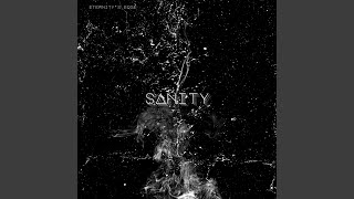 Sanity III: Alive
