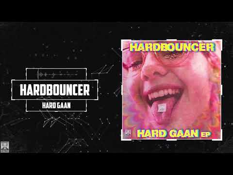 Hardbouncer - Hard Gaan