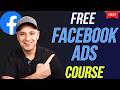 Facebook Ads Tutorial Free Course For Beginners