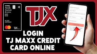 How To Login TJ Maxx Credit Card Online 2024 | TJ Maxx Credit Card Account Sign In Guide