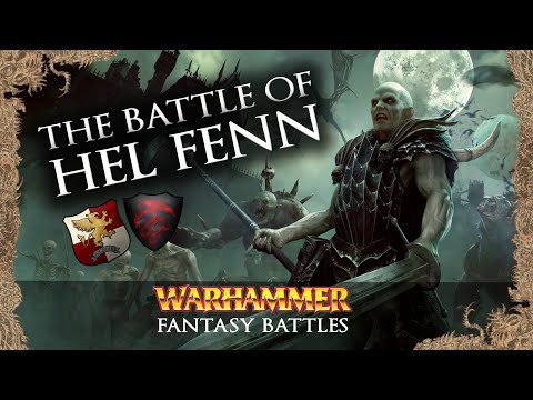 Warhammer Fantasy Battles: The Battle of Hel Fenn - Recreated in Total War: Warhammer 2