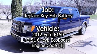 2012 Ford F150 - Key Fob Battery Replacement (Keyless Entry)