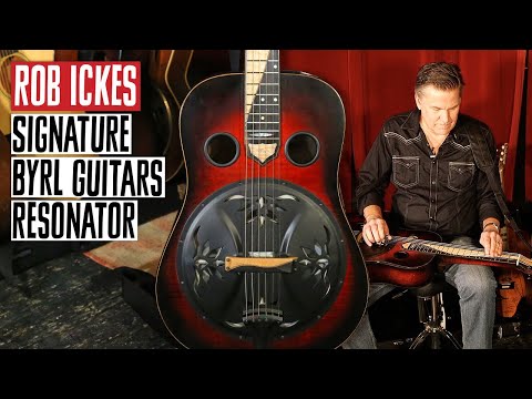 Rob Ickes Signature Byrl Guitars Resonator | Rig Rundown Trailer
