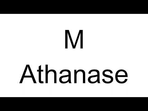 How to Pronounce M Athanase (French)