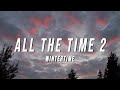 Wintertime - All The Time 2 (Lyrics)