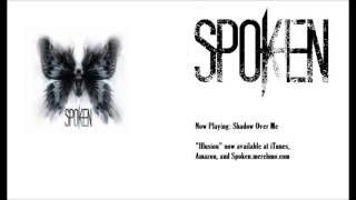 Shadow Over Me - Spoken - Illusion