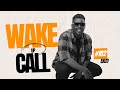 The Wake Up Call With Grauchi 182 Enzo AMAPIANO HITS 2025 MIX