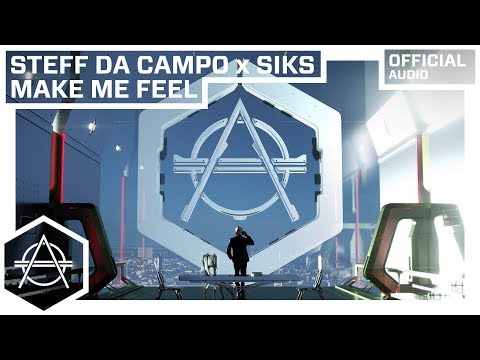 Steff da Campo x Siks - Make Me Feel (Extended Mix) (Official Audio)