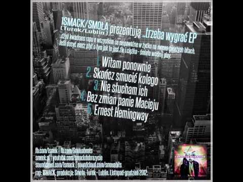 Pan Smek x Smoła - ..trzeba wygrać EP | 06. Bez zmian panie Macieju