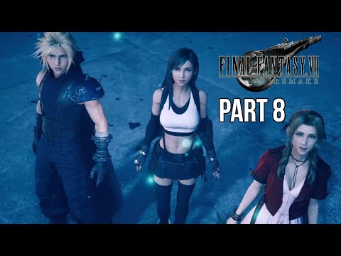 Final Fantasy 7 Remake Gameplay Walkthrough Part 8 (PS5)