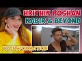 KABIR AND BEYOND | Hrithik Roshan's Transformation | The HRX Story | Reaction