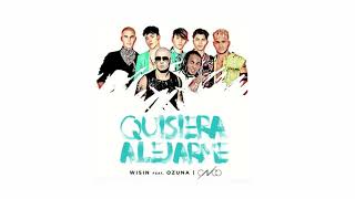 Wisin - Quisiera Alejarme Remix (Official Audio) Ft. Ozuna, CNCO