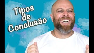 Tipos de Conclusão para Redações Argumentativas [Prof Noslen]