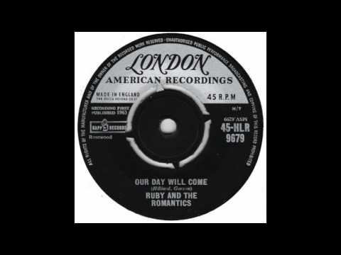 Our Day Will Come - Ruby & the Romantics (1963)