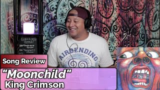King Crimson- Moonchild (Song Review)