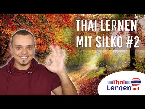 THAI LERNEN mit SILKO #2 🔔