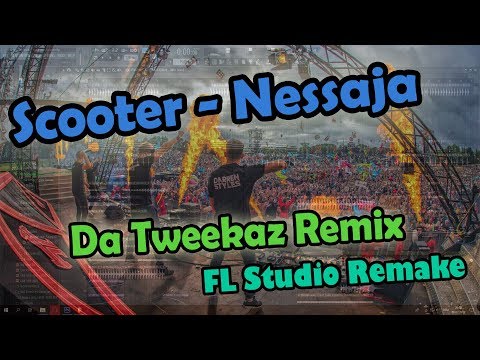 Scooter - Nessaja (Da Tweekaz Remix) [FL Studio Remake] **Get the FLP!**