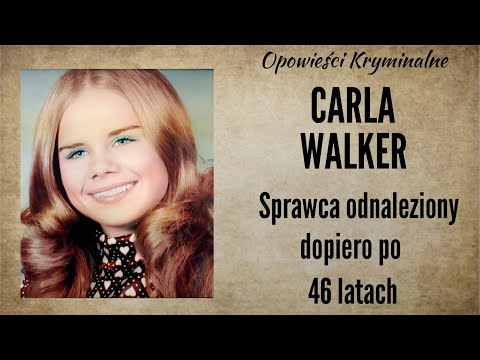 Carla Walker's Story || Perpetrator Found After 46 Years || Crime Stories