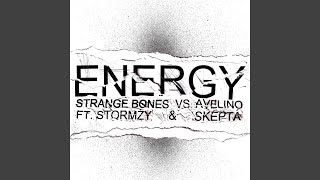Energy (Strange Bones vs. Avelino)