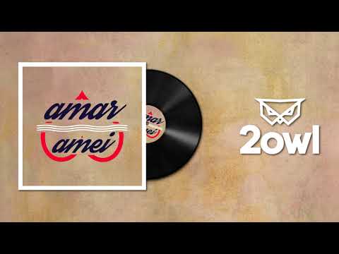 MC Don Juan - Amar, Amei (2owl Bootleg)